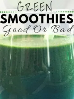 Green smoothies goor or bad for health