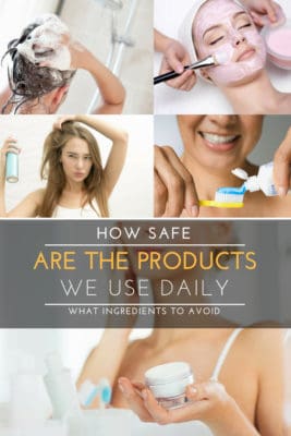 How Safe Are The Beauty Products We Use Daily
