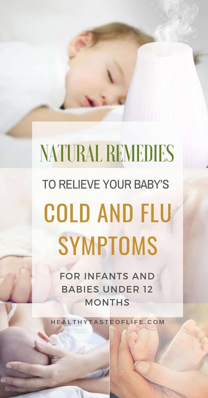 Looking for cold and flu natural remedies for babies and infants? There are plenty of safe home remedies for a baby cold that really work which are safe for small babies / infants. Check out these effective home remedies for a baby cold or flu to help get rid of nasal congestion, fever and cough. #homeremedy #babycold #naturalremedy #babycoldremedies