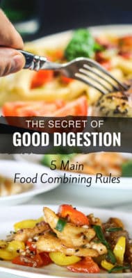 The Secret Of Good Digestion Food Combining