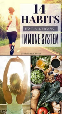 14 Habits For A Strong Immune System