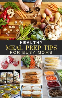 Healthy Meal Prep Tips For busy Moms