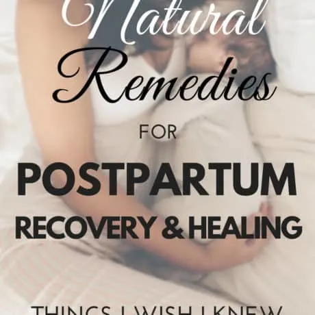 natural remedies for postpartum healing