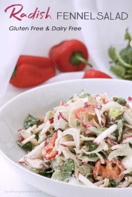 Radish fennel and bell pepper salad (vegan, gluten free, dairy free) accompanied with a creamy dairy free homemade dressing. This healthy radish salad is made with whole fresh organic ingredients, suitable for whole 30, vegan, paleo and clean eating anti-inflammatory diets.