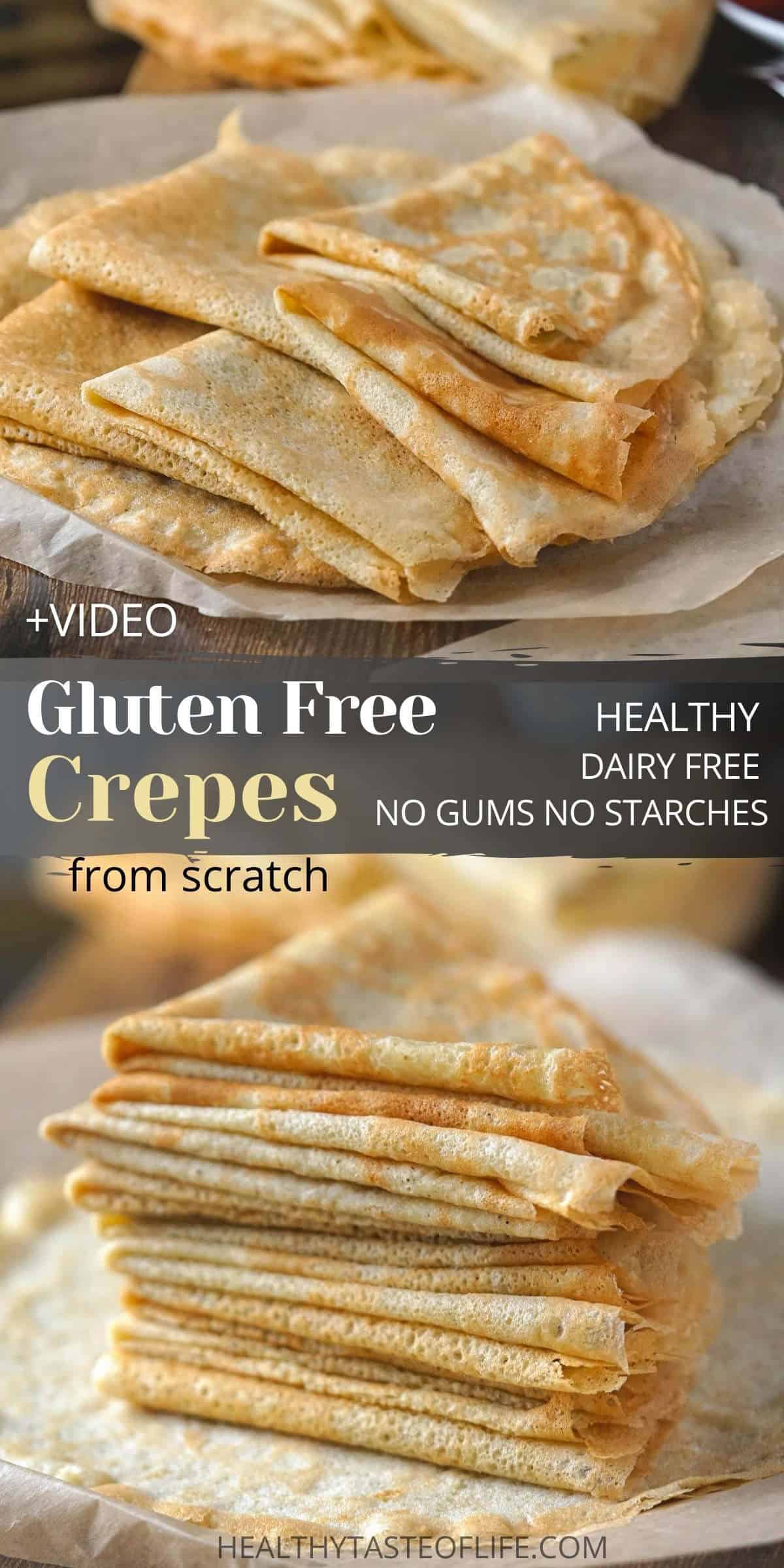 Gluten free dairy free crepes that can be served with sweet and savory fillings. The crepes are made with healthy gluten free flours, dairy free milk and eggs – easily mixed in a blender. As a result you get paper thin crepes, flexible without using gums or tapioca starch in the flour mix. These dairy and gluten free crepes are great as a healthy dessert, breakfast, brunch or even dinner. #glutenfreecrepes #dairyfreecrepes #glutenfreedairyfree #crepes #healthycrepes #glutenfreedairyfreebreakfast