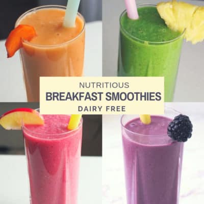 Healthy breakfast meal replacements smoothie recipes - dairy free, gluten free, vegan..