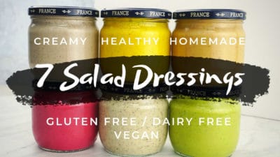7 Creamy Homemade Salad Dressing Recipes (healthy, gluten free, dairy free, low carb, vegan, paleo, whole 30. Creamy Avocado, Anti-inflammatory, Raspberry Vinaigrette, Homemade Ranch, Creamy Greek and Italian Salad Dressings, and Creamy Thai Salad Dressing (+ nut free option).