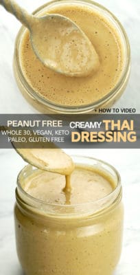 Creamy Thai Salad Dressing (peanut free option) - a healthy creamy salad dressing and sauce (vegan, low carb, gluten free, whole30 compliant) that can be made with peanut / almond butter, cashew butter or sunflower seeds. This healthy slightly spicy Asian Thai salad dressing will flavor up considerably your boring meals. Easy how-to make instructions in a video.