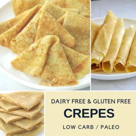 Gluten Free Dairy Free Crepes, Low Carb , Paleo