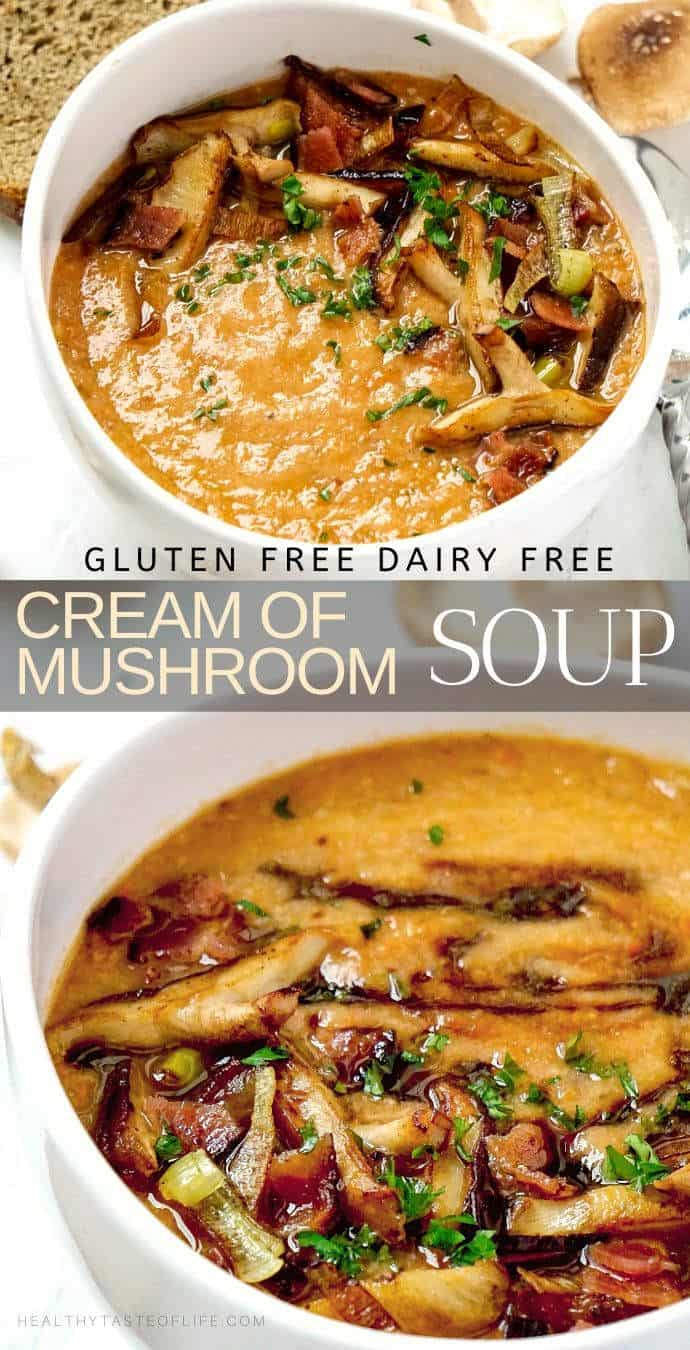 Healthy Mushroom Soup Gf Df Healthy Taste Of Life