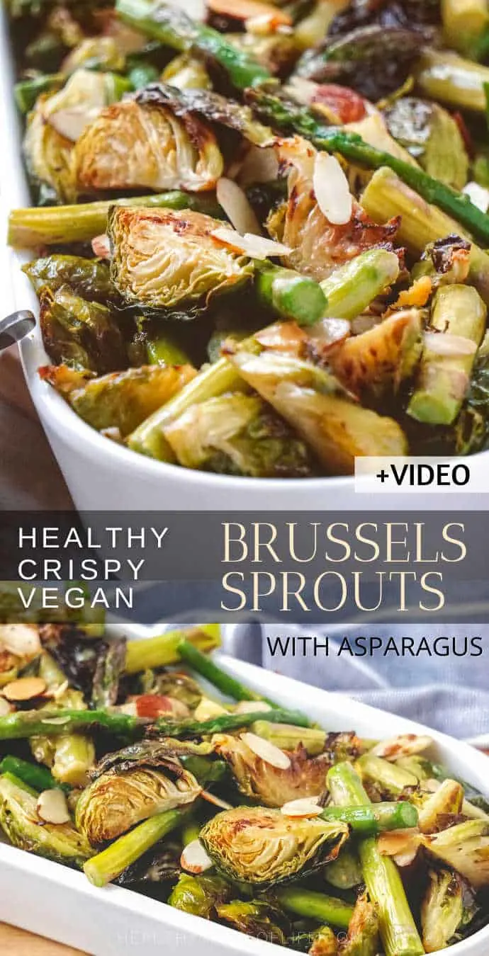 Looking for Healthy Vegan Brussels Sprouts Recipes to serve as a side dish or dinner? Check out this easy oven roasted Brussels sprouts recipe with asparagus and toasted almonds – all crispy served with a sweet and tangy mustard sauce. Perfect for Thanksgiving and Christmas holiday table. #brusselssprouts  #vegan  #sidedish  #holidaysidedish #brusselsprouts