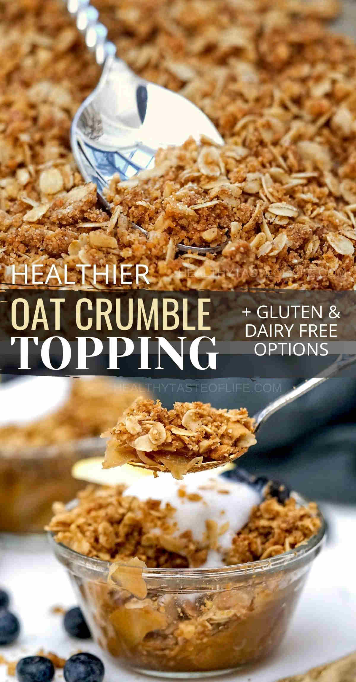 Crispy crunchy oat crumble topping that you can use for pies, muffins, coffee cakes or crisp. An oat crumble topping to go wild for – the crunchy, nutty, cinnamon-spiked crumble topping with oats is the perfect complement to any warm baked filling. You can also make this oat crumb topping healthier (gluten or dairy free) and serve separate in breakfast or as a snack. #crumbletopping #oatcrumbtopping #oatcrumbletopping #oatcrumble #oatmeal #streuseltopping #oatstreuseltopping
