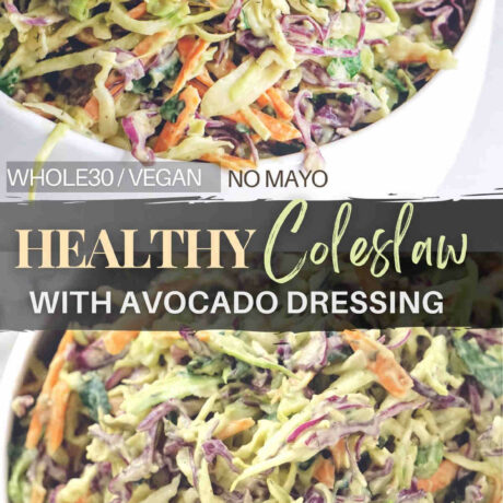 This healthy coleslaw recipe is a healthier version of the classic summer cabbage salad tweaked to be mayo free, but still creamy, savory and full of crunchiness. The creamy avocado dressing coats perfectly the nutrient rich green / purple cabbage and carrots, making it taste just right. This simple, healthy coleslaw recipe is vegan, whole30, paleo dairy free and perfect for clean eating picnics with your favorite grilling recipes. #healthycoleslaw #cleaneating #vegan #whole30 #coleslaw #nomayo