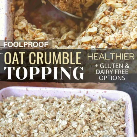 Crispy crunchy oat crumble topping that you can use for pies, muffins, coffee cakes or crisp. An oat crumble topping to go wild for – the crunchy, nutty, cinnamon-spiked crumble topping with oats is the perfect complement to any warm baked filling. You can also make this oat crumb topping healthier (gluten or dairy free) and serve separate in breakfast or as a snack. #crumbletopping #oatcrumbtopping #oatcrumbletopping #oatcrumble #oatmeal #streuseltopping #oatstreuseltopping