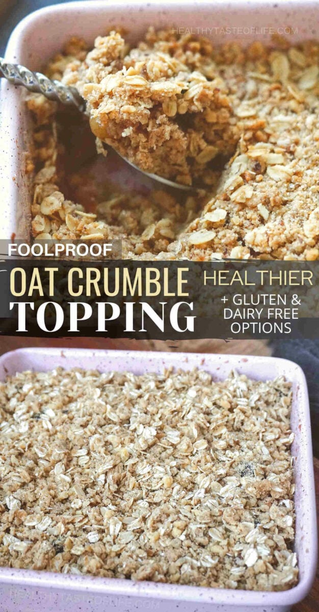 Crispy crunchy oat crumble topping that you can use for pies, muffins, coffee cakes or crisp. An oat crumble topping to go wild for – the crunchy, nutty, cinnamon-spiked crumble topping with oats is the perfect complement to any warm baked filling. You can also make this oat crumb topping healthier (gluten or dairy free) and serve separate in breakfast or as a snack. #crumbletopping #oatcrumbtopping #oatcrumbletopping #oatcrumble #oatmeal #streuseltopping #oatstreuseltopping