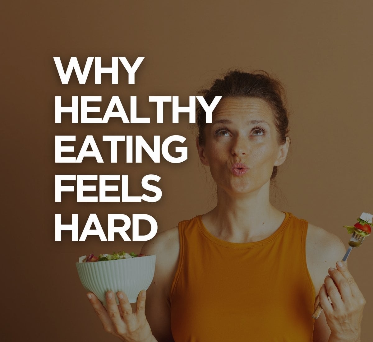 why healthy eating feels hard and stressful showing image woman having an emotional reaction while holding food